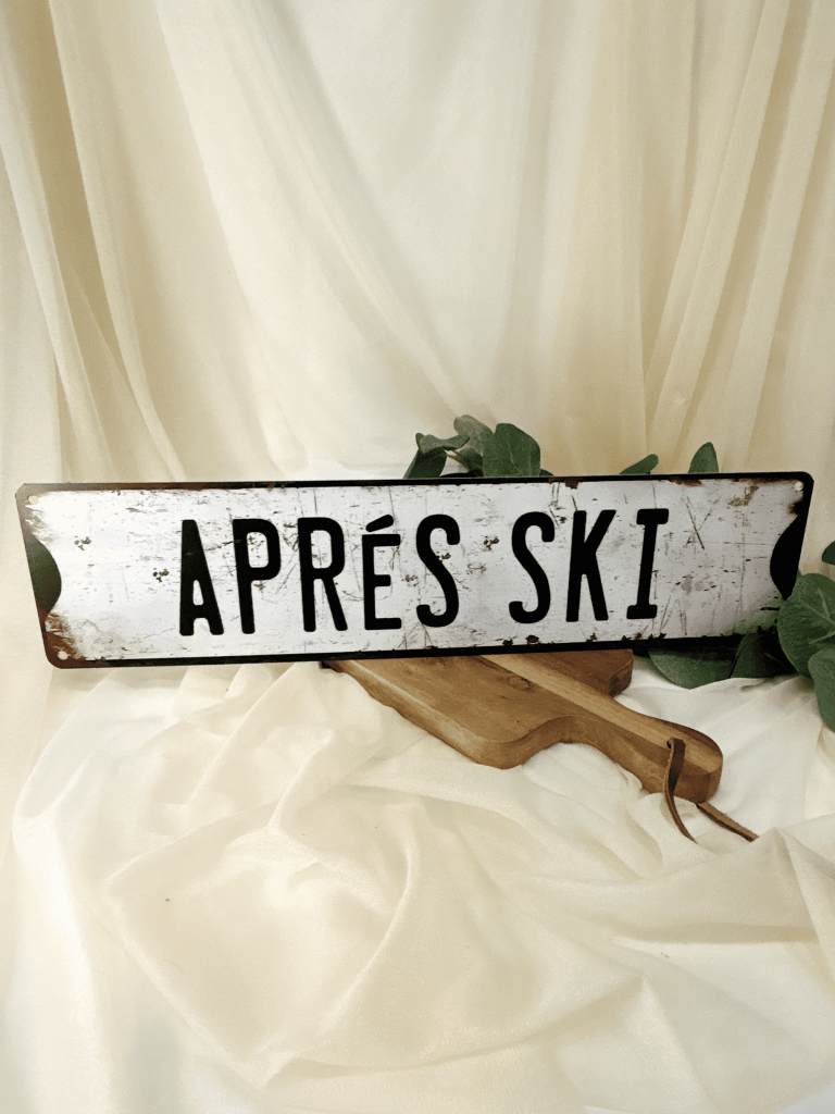 Apre Ski Schild